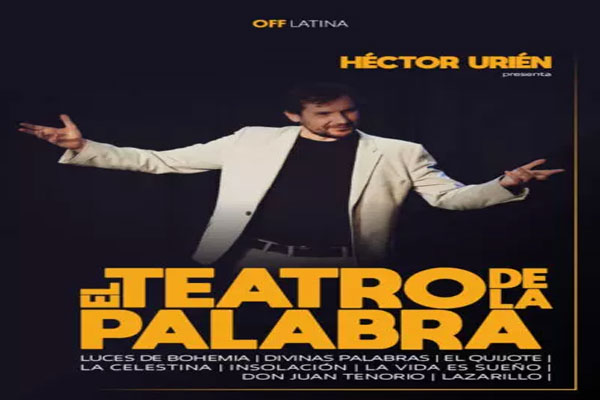 Flyer promocional del festival de teatro de Héctor Urién EL TEATRO DE LA PALABRA